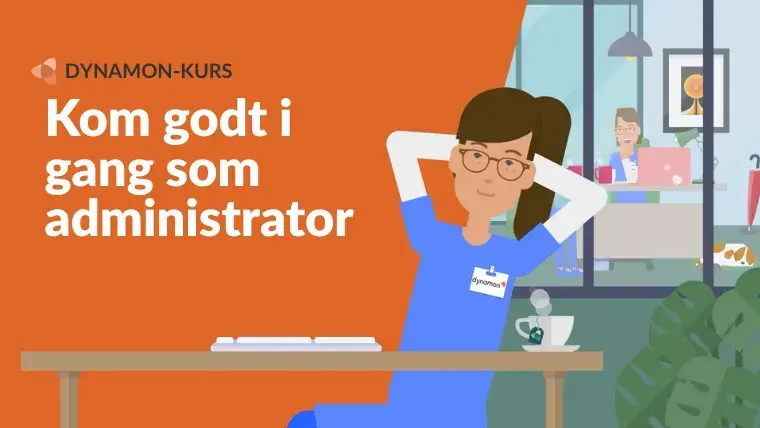 Kom godt i gang som administrator