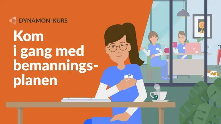 Kom i gang med bemanningsplan