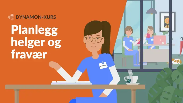 Planlegg helger og fravær